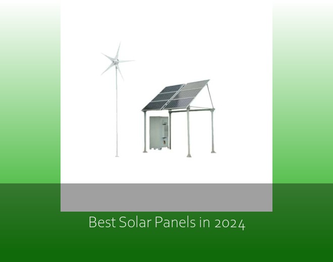 Best Solar Panels in 2024